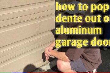 How to Pop Dents Out of Aluminum Garage Door